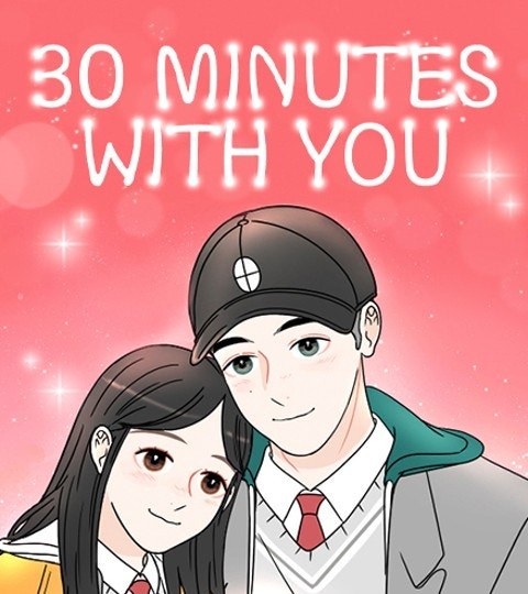 30 Minutes With You